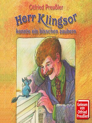 cover image of Herr Klingsor konnte ein bißchen zaubern